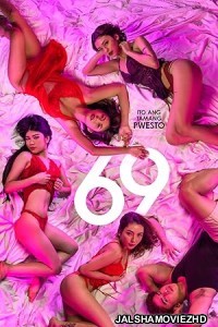 69 (2025) Tagalog Movie